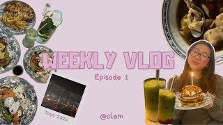 WEEKLY VLOG 1 : fac, copines, concert, famille, anniversaire