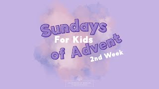 Second Sunday of Advent for Kids