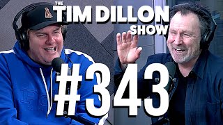 Small Talk with Colin Quinn | The Tim Dillon Show #343