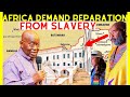 Ghana President Nana Addo DEMAND REPARATIONS FROM SLAVERY Rallying Africa Americans Emancipation Day
