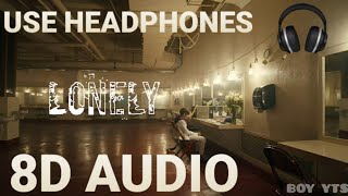 (8D AUDIO) LONELY - JUSTIN BIEBER & BENNY BLANCO   || BOY YTS