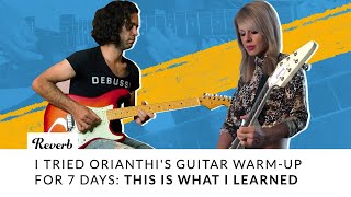 Ep2: I Tried Orianthi's Guitar Warm-Up For 7 Days: This Is What I Learned