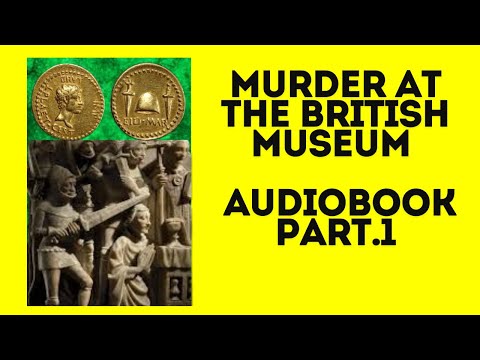 Murder at the British Museum: a suspenseful audiobook