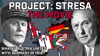 An Alternate WW2 Documentary: Project Stresa