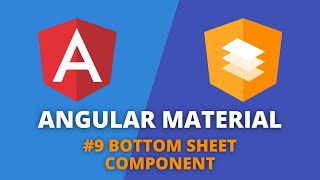 Angular Material #9 - Bottom Sheet Component