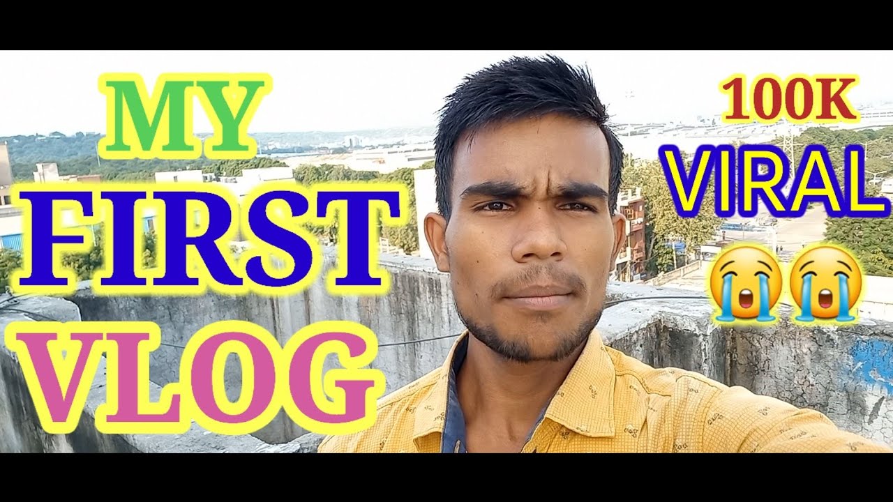 MY FIRST VLOG ️||MY FIRST VIDEO ON YOUTUBE ||P BLOGE ||FIRST VLOG VIRAL ...