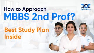 How to Approach MBBS 2nd Prof? by Dr Sonu Panwar, Dr Vandana Puri \u0026 Dr Nileshraj | DocTutorials