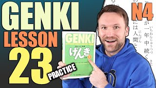 【N4】Practice Genki II Lesson 23【LIVE】