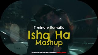 Ishq Hai X Kabira X Ve Kamleya | 7 Mins Long Romantic Bollywood Mashup| 2025 Trending Romantic Remix