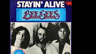 Bee Gees ~ Stayin' Alive The 1977 Monster Mix
