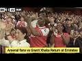 Arsenal fans Reaction to Granit Xhaka return during Arsenal vs Bayer Leverkusen