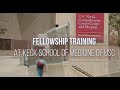 Keck School of Medicine of USC - Fellowship Training informational video