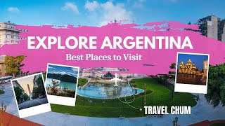 Top 11 Places to visit in Argentina | Travel Video