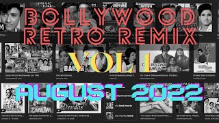 NON STOP BOLLYWOOD RETRO DANCE PARTY REMIX AUGUST 2022 Vol 1 | #djremix #bollywoodremix #retro
