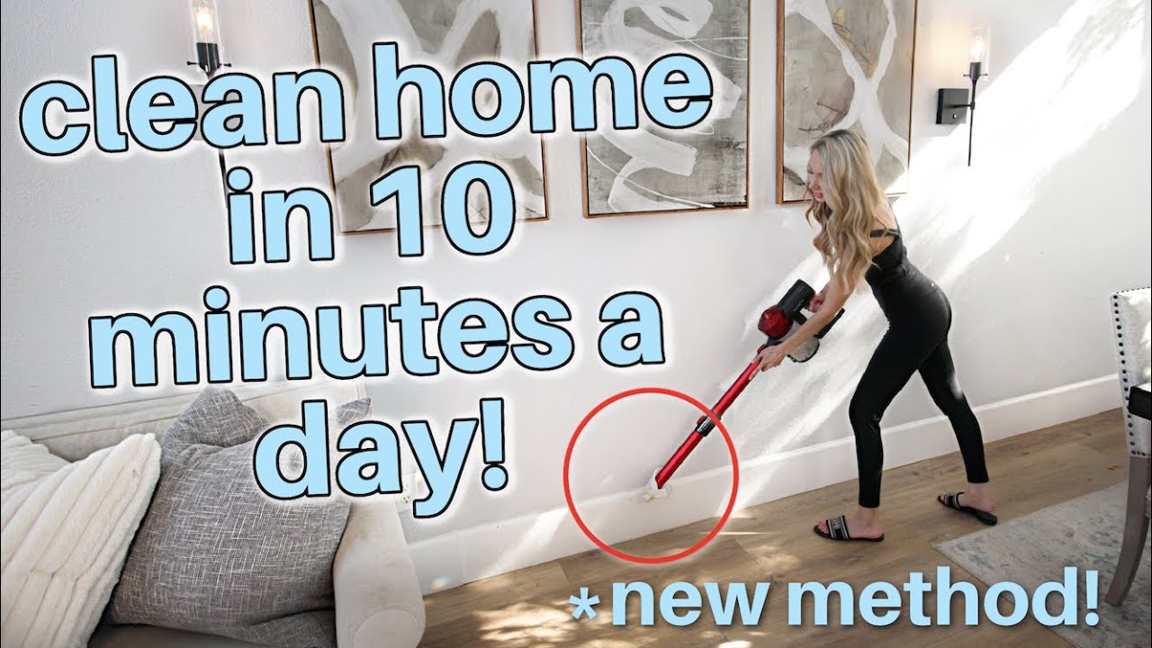 Genius New 3 Step Method For A Clean Home In 10 Minutes A Day Youtube