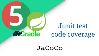 Code Coverage using JaCoCo Gradle plugin | Spring boot Junit Test