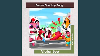 Doctor Checkup Song