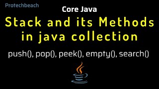 Stack and its Methods in java collection