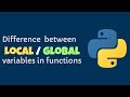 The Difference Between Local and Global Variables in Python Functions