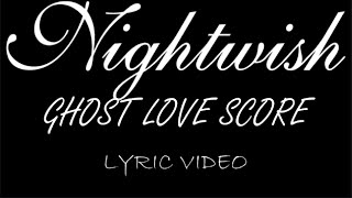 Nightwish - Ghost Love Score - 2004 - Lyric Video