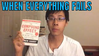 Daily Consistency = Massive Results: THE COMPOUND EFFECT by Darren Hardy