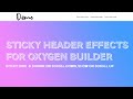Sticky Header Oxygen Builder: Shrink On Scroll, Hide On Scroll Down, Show On Scroll Up (CSS+jQuery)