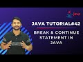 Break & Continue in Java - In Hindi