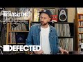Kid Fonque (Episode #9) - Defected Broadcasting House Show