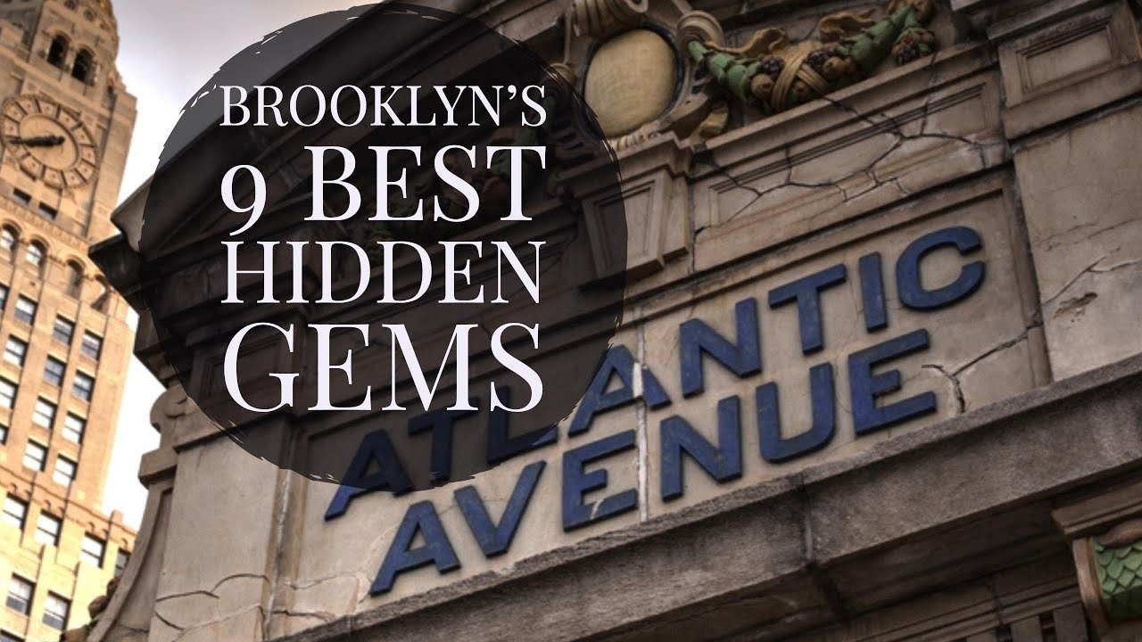 Brooklyn’s 9 Best Hidden Gems - YouTube