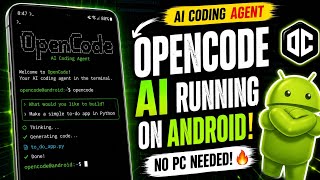 Part- 2 | OpenCode AI Running on Android 🤯 | Termux Setup Demo