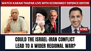 Could the Israel-Iran conflict lead to a wider regional war? | Karan Thapar x Shashank Joshi