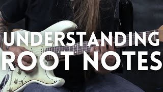Understanding the Importance Of Root Notes | 6 Soloing Mistakes To Avoid (Video 4 of 6)