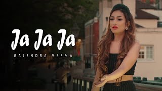 Ja Ja Ja - Full Song | Gajendra Verma | New Hindi Hart Touching Sad Song 2019