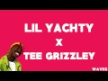 Tee Grizzley x Lil Yachty