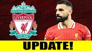 MASSIVE MOHMMED SALAH UPDATW! LIVERPOOL NEWS UPDATE TODAY | LIVERPOOL NEWS TODAY