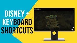 Disney Plus Browser Keyboard Shortcut Tips