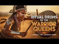 🔥🥁 Ritual Drums of the Warrior Queens | Strength, Fire & Ancestral Power