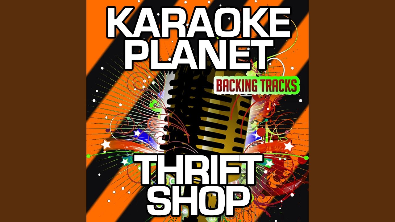 Thrift Shop Karaoke Version Youtube