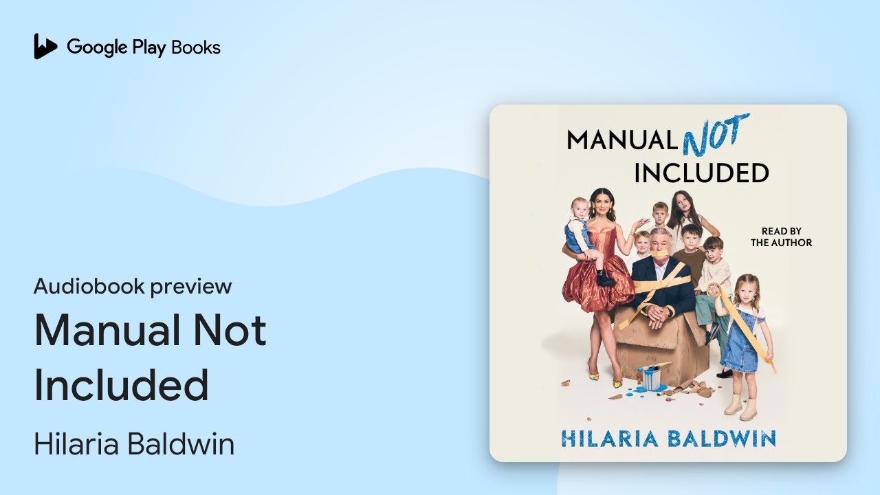 Manual Not Included By Hilaria Baldwin Audiobook Preview Youtube
