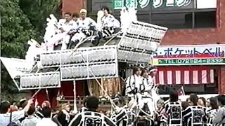 1999年　富田林だんじり　先代　新堂