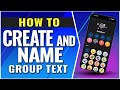 How To Create and Name a Group Text on iPhone