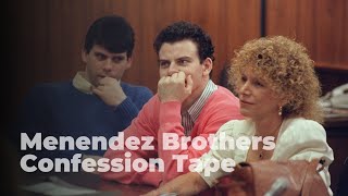 The Menendez Brothers' Confession Tape