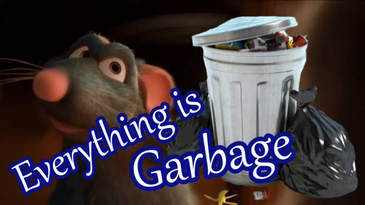 Ytp Everything Is Garbage Youtube