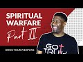 Spiritual Warfare Part II - 