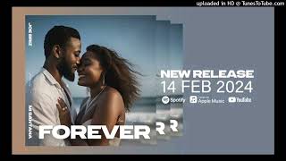 Joe Briz - Forever(Isa Noqu Lewa)Feat Mi Santana[2024]