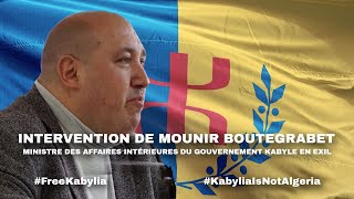 INTERVENTION DE MOUNIR BOUTEGRABET, MINISTRE DES AFFAIRES INTÉRIEURES DE L'ANAVAD