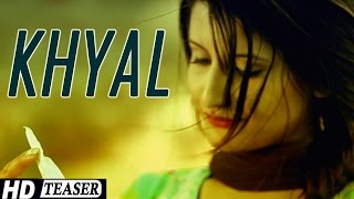 Khyal "Karry D" Official Teaser "New Punjabi Songs 2015 Latest This Week"