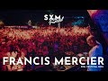FRANCIS MERCIER | SXM FESTIVAL 2025 (FULL SET)