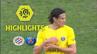 Montpellier Hérault SC - Paris Saint-Germain (0-0) - Highlights - (MHSC - PSG) / 2017-18