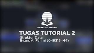 Tugas Tutorial 2 Struktur Data (MSIM4202) - EVANS AL FAHMI